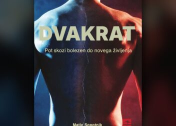 Knjiga Dvakrat – Pot skozi bolezen do novega življenja, Matic Sopotnik